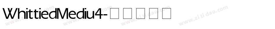 WhittiedMediu 4字体转换